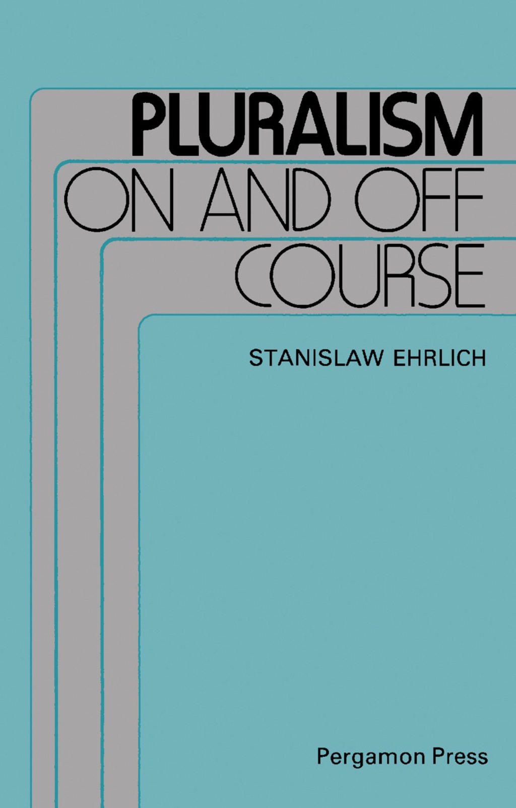 Pluralism on and off Course  â€“ PDF/EPUB Version Downloadable