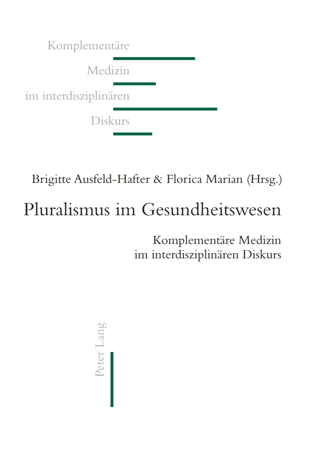 Pluralismus im Gesundheitswesen 1st Edition â€“ PDF/EPUB Version Downloadable