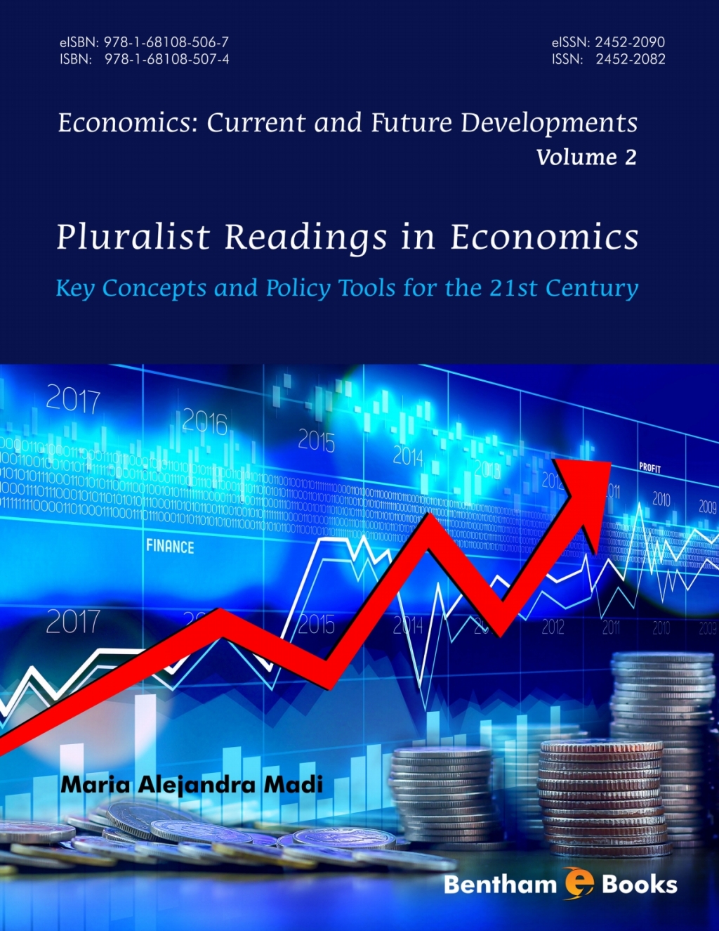Pluralist Readings in Economics: Key concepts and policy tools for the 21st century 1st Edition â€“ PDF/EPUB Version Downloadable