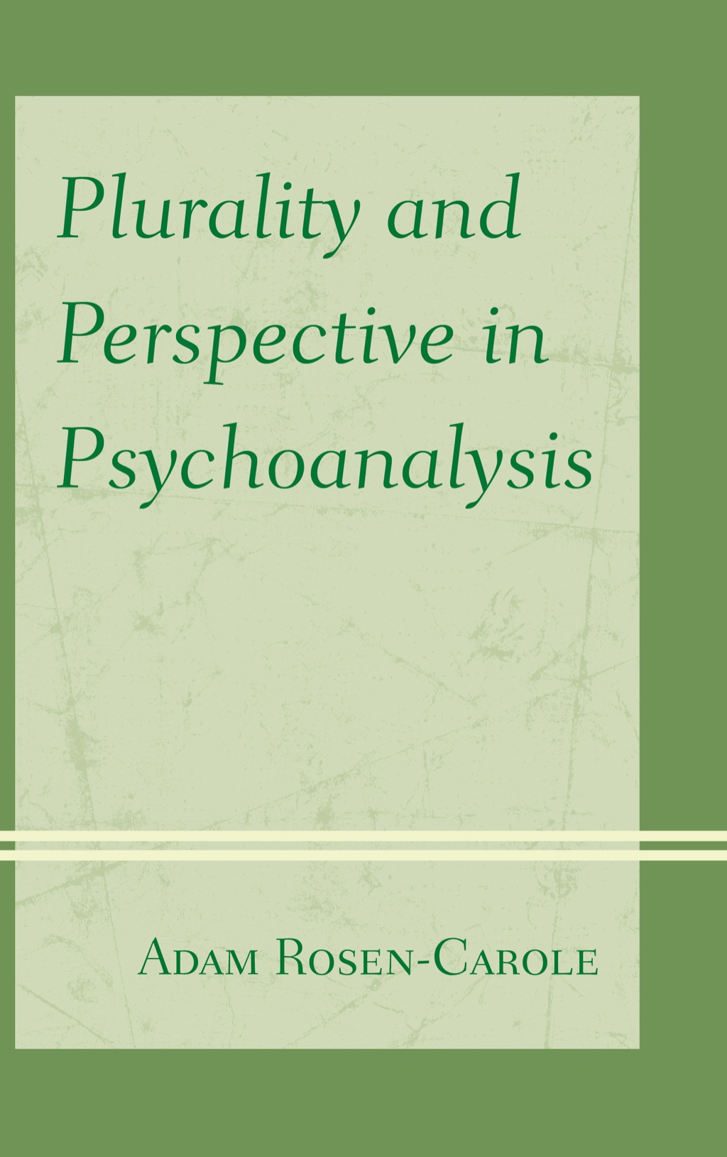 Plurality and Perspective in Psychoanalysis  â€“ PDF/EPUB Version Downloadable