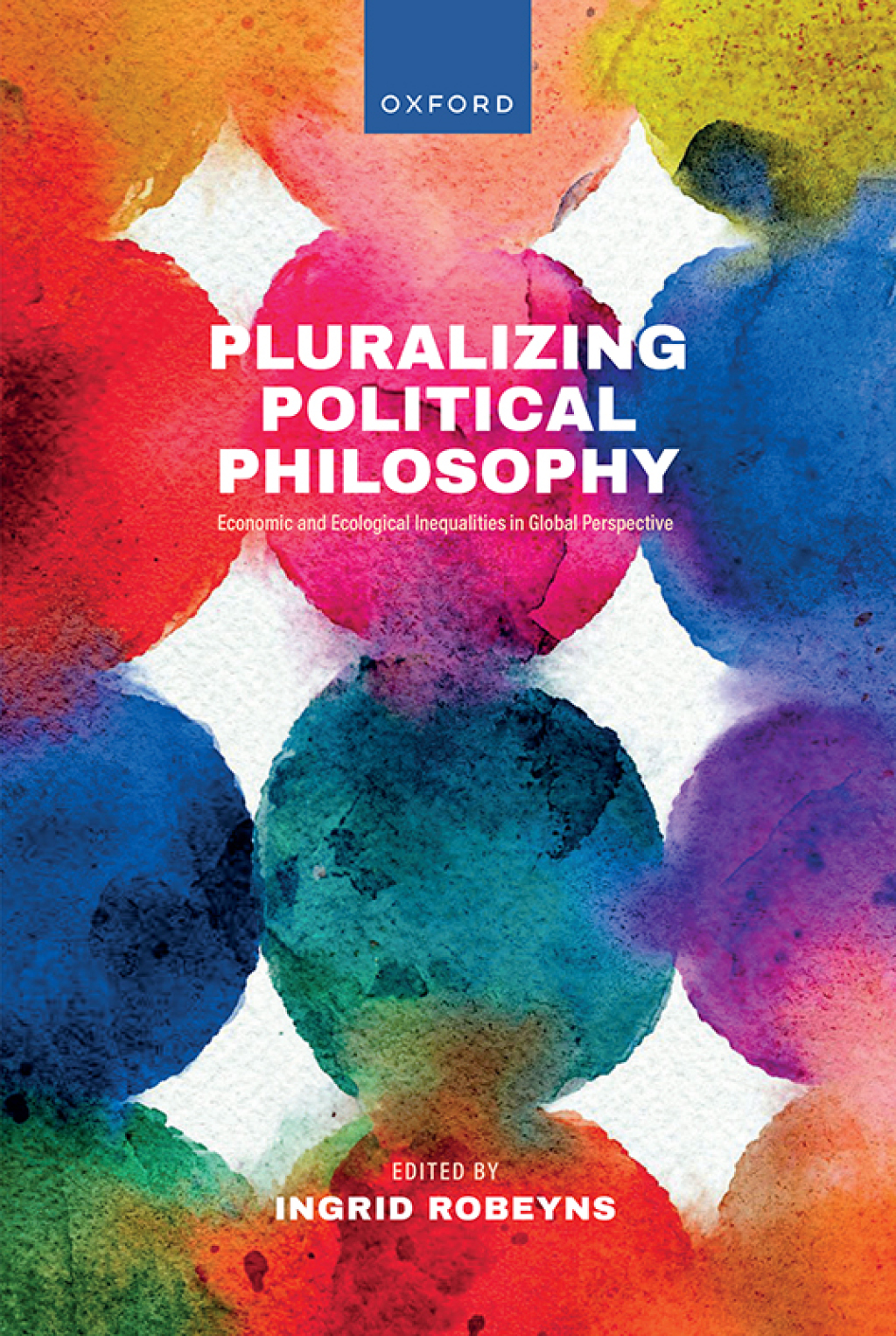 Pluralizing Political Philosophy Economic and Ecological Inequalities in Global Perspective 1st Edition â€“ PDF/EPUB Version Downloadable