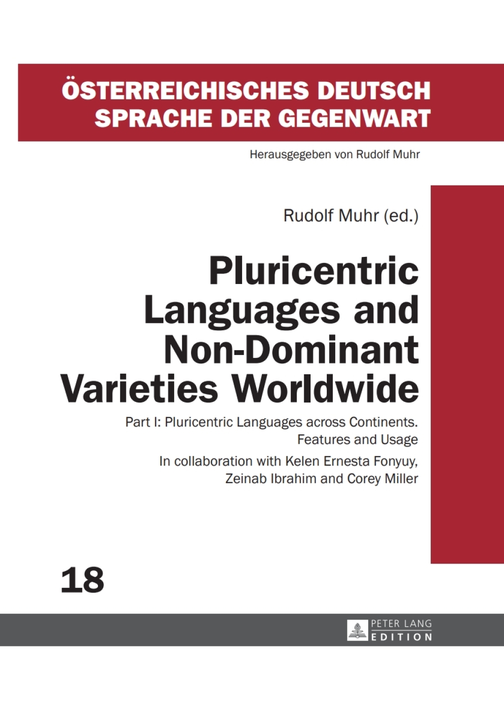 Pluricentric Languages and Non-Dominant Varieties Worldwide Part I: Pluricentric Languages across Continents. Features and Usage 1st Edition â€“ PDF/EPUB Version Downloadable
