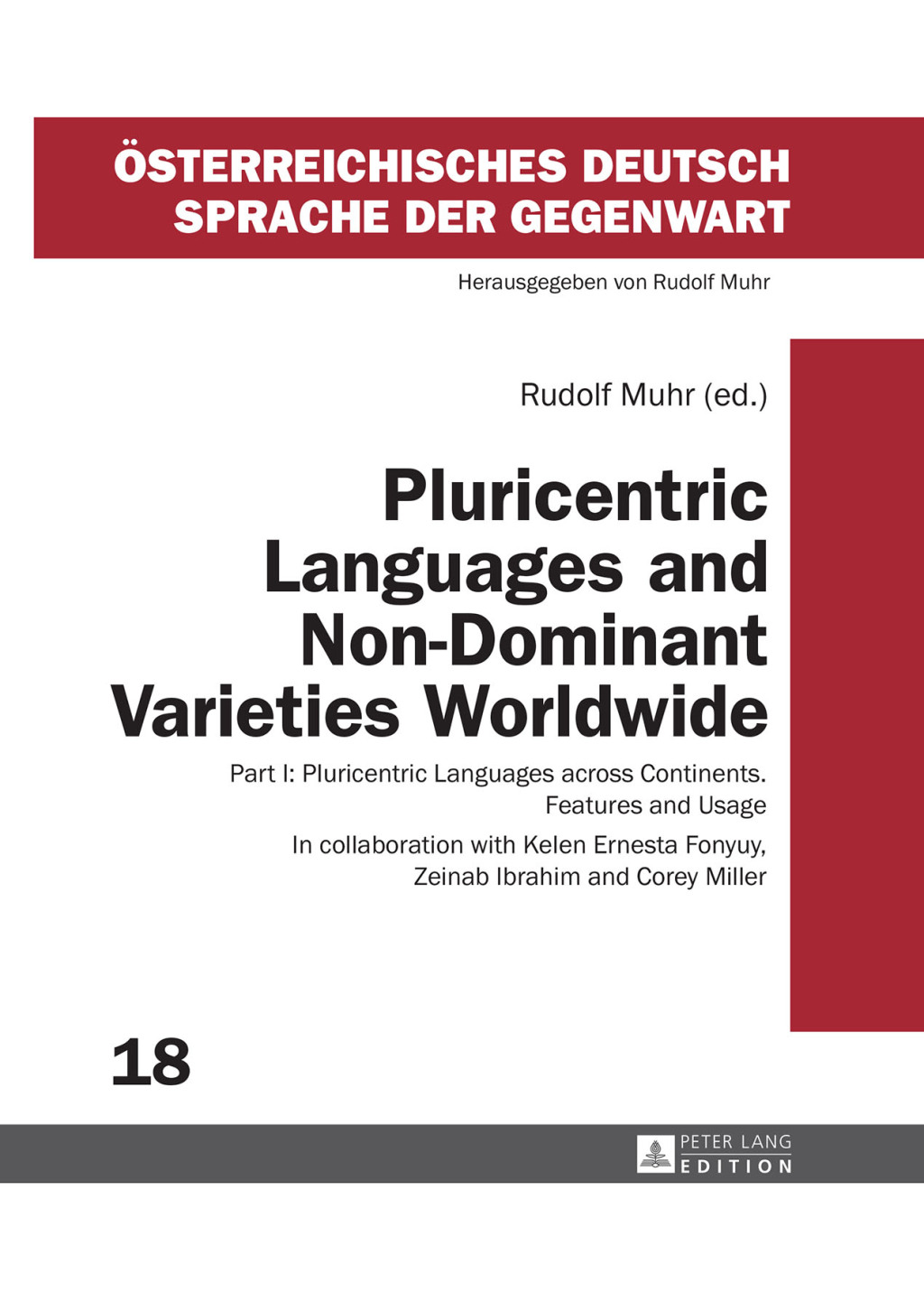 Pluricentric Languages and Non-Dominant Varieties Worldwide Part I: Pluricentric Languages across Continents. Features and Usage 1st Edition â€“ PDF/EPUB Version Downloadable