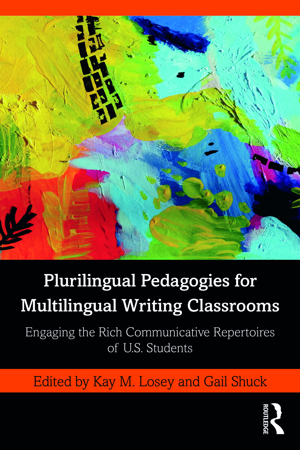 Plurilingual Pedagogies for Multilingual Writing Classrooms Engaging the Rich Communicative Repertoires of U.S. Students 1st Edition â€“ PDF/EPUB Version Downloadable