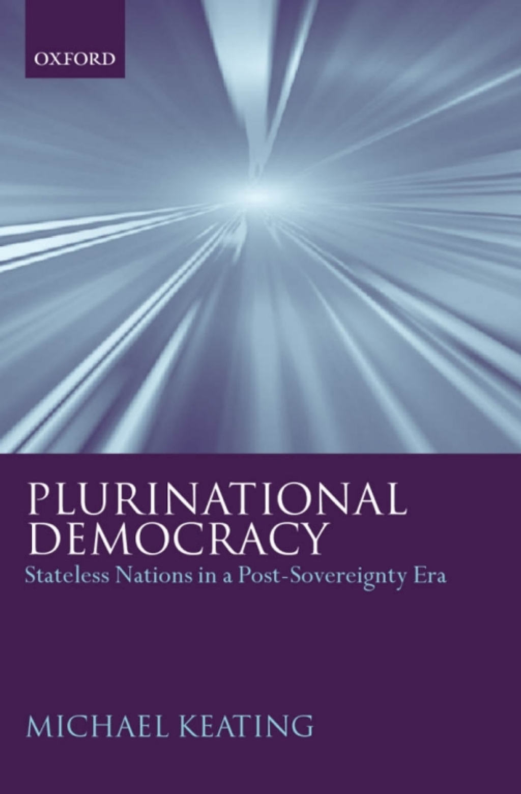 Plurinational Democracy Stateless Nations in a Post-Sovereignty Era  â€“ PDF/EPUB Version Downloadable