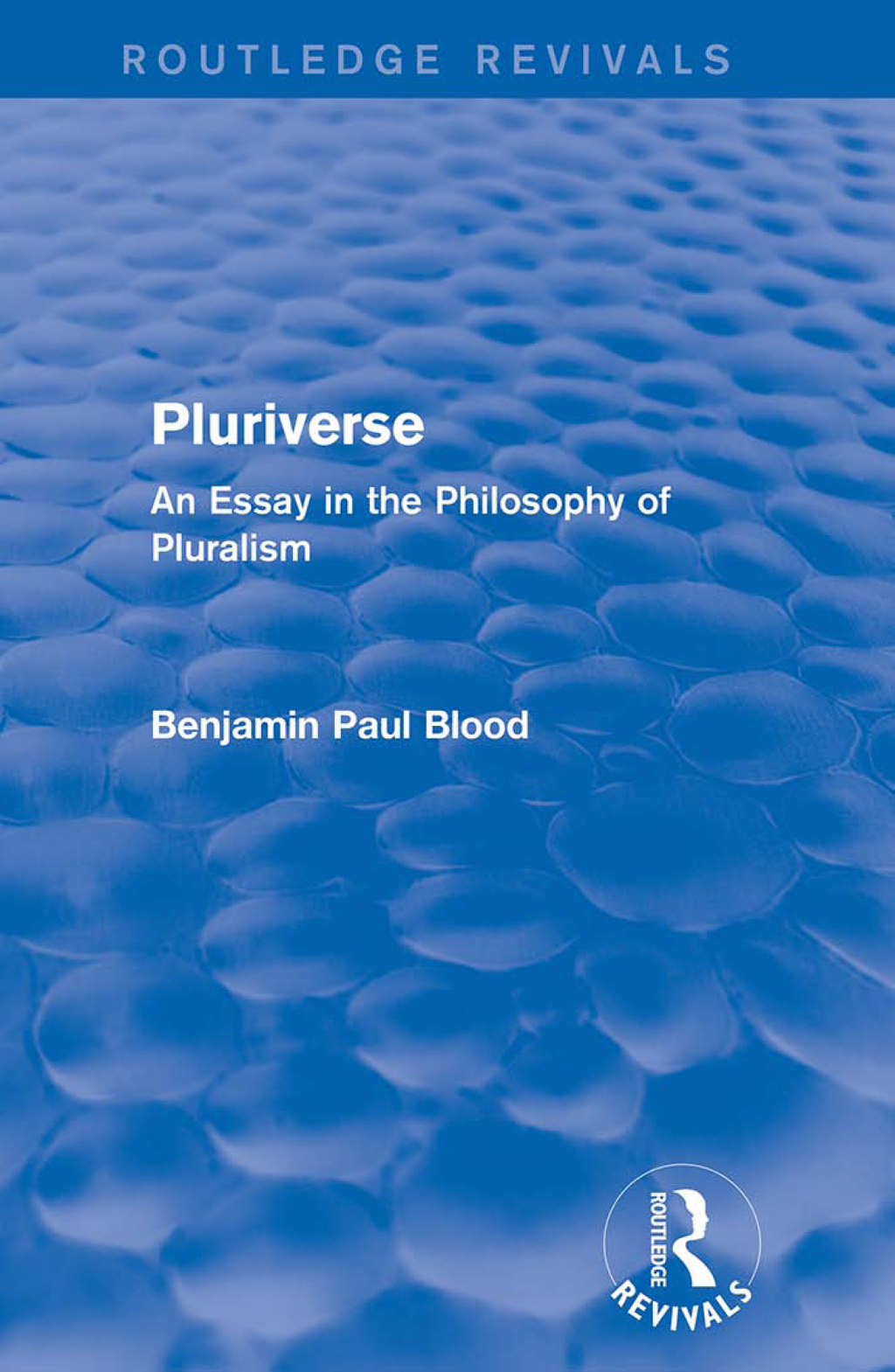 Pluriverse (Routledge Revivals) An Essay in the Philosophy of Pluralism 1st Edition â€“ PDF/EPUB Version Downloadable