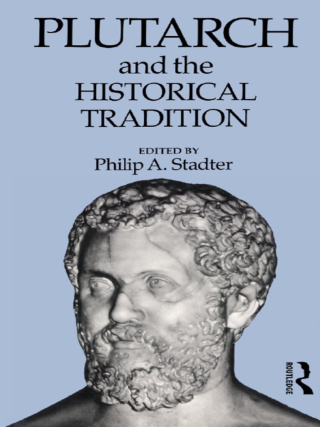 Plutarch and the Historical Tradition 1st Edition â€“ PDF/EPUB Version Downloadable