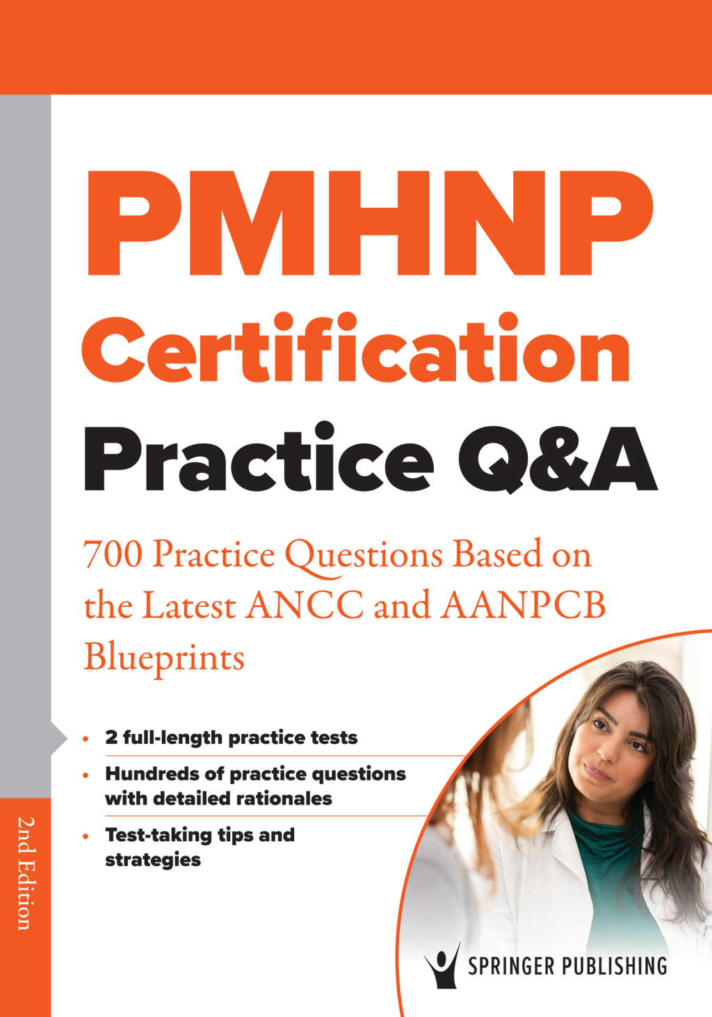 PMHNP Certification Practice Q&A 700 Practice Questions Based on the Latest ANCC and AANPCB Blueprints 2nd Edition â€“ PDF/EPUB Version Downloadable