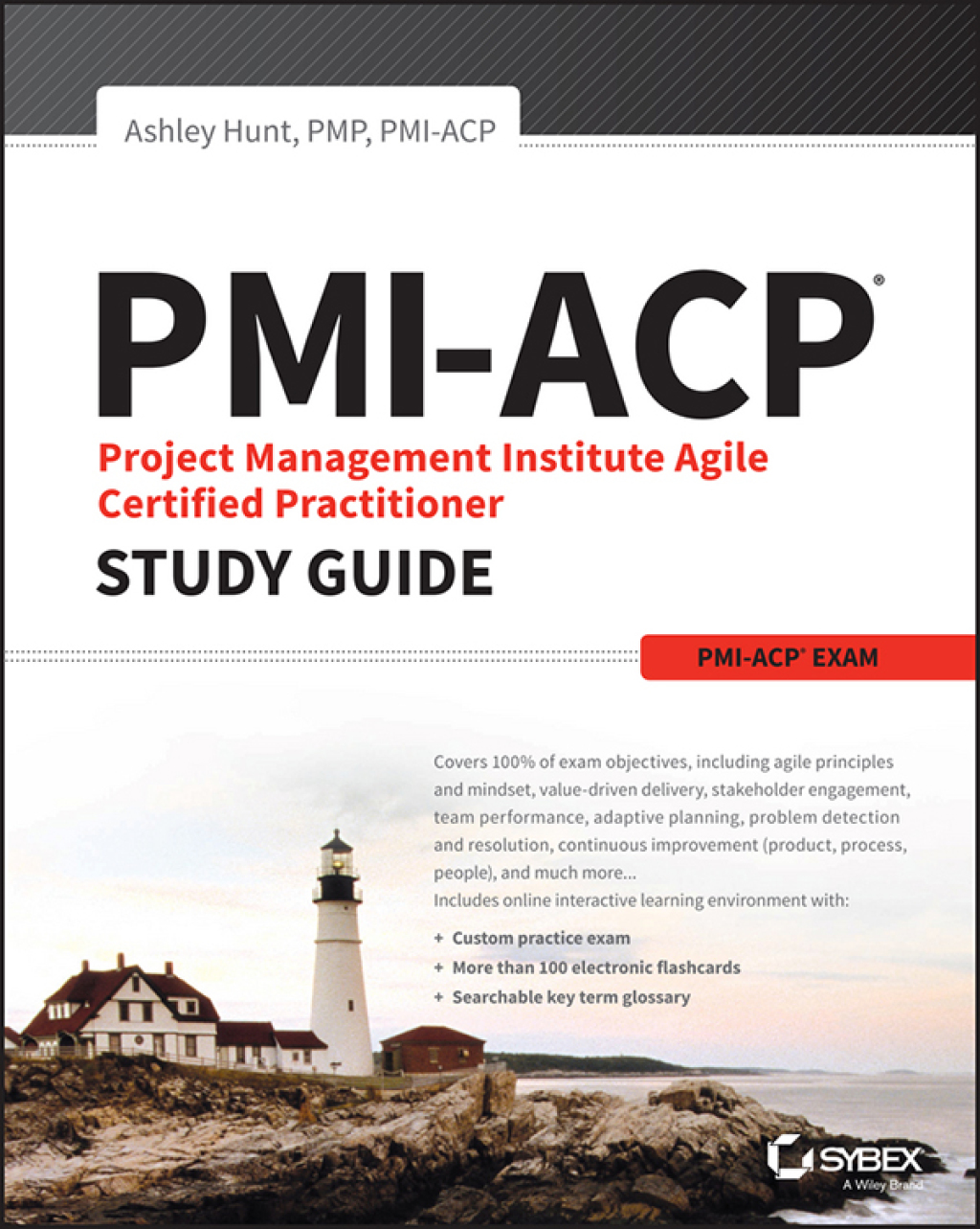 PMI-ACP Project Management Institute Agile Certified Practitioner Exam Study Guide 1st Edition â€“ PDF/EPUB Version Downloadable