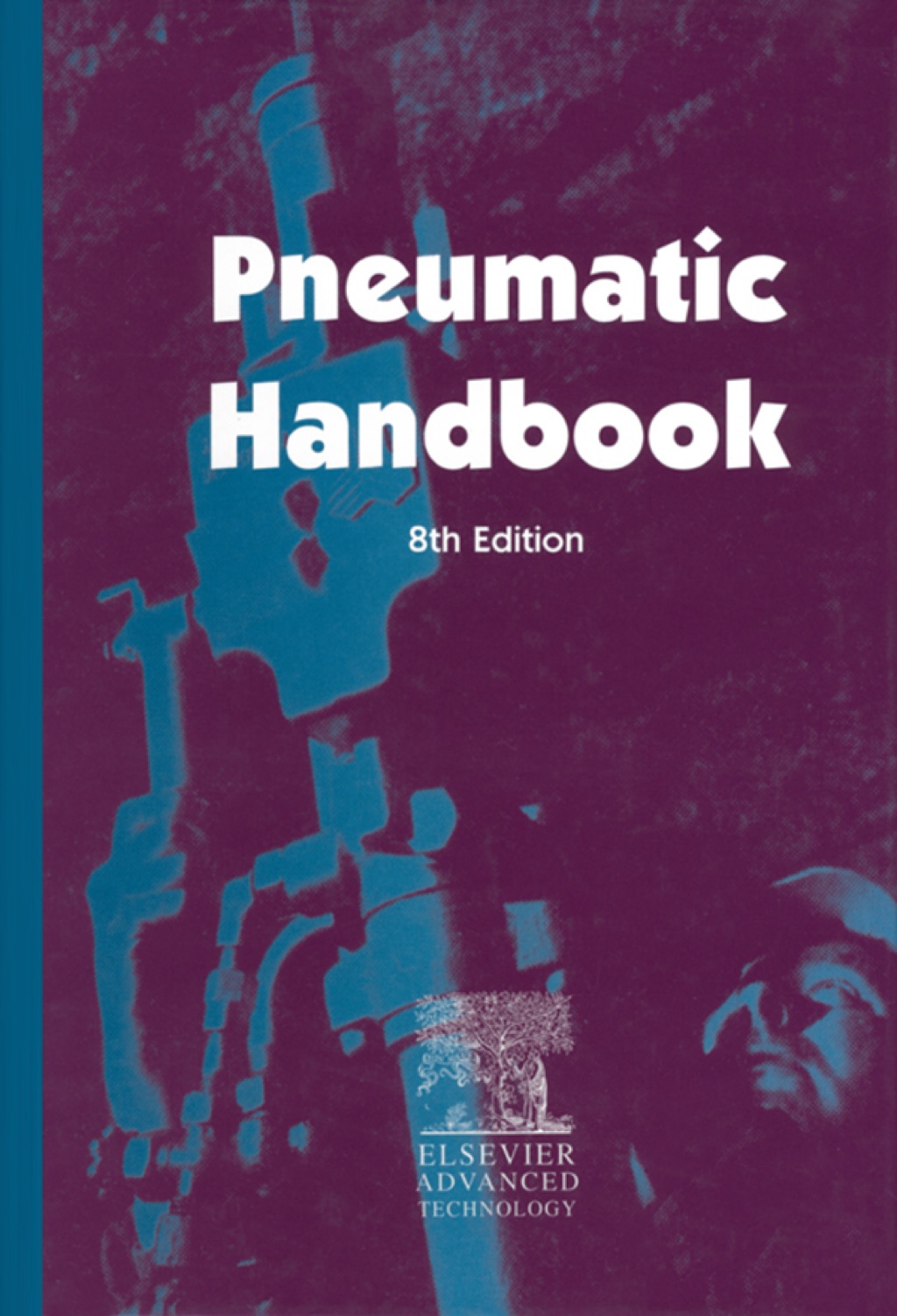 Pneumatic Handbook 8th Edition â€“ PDF/EPUB Version Downloadable