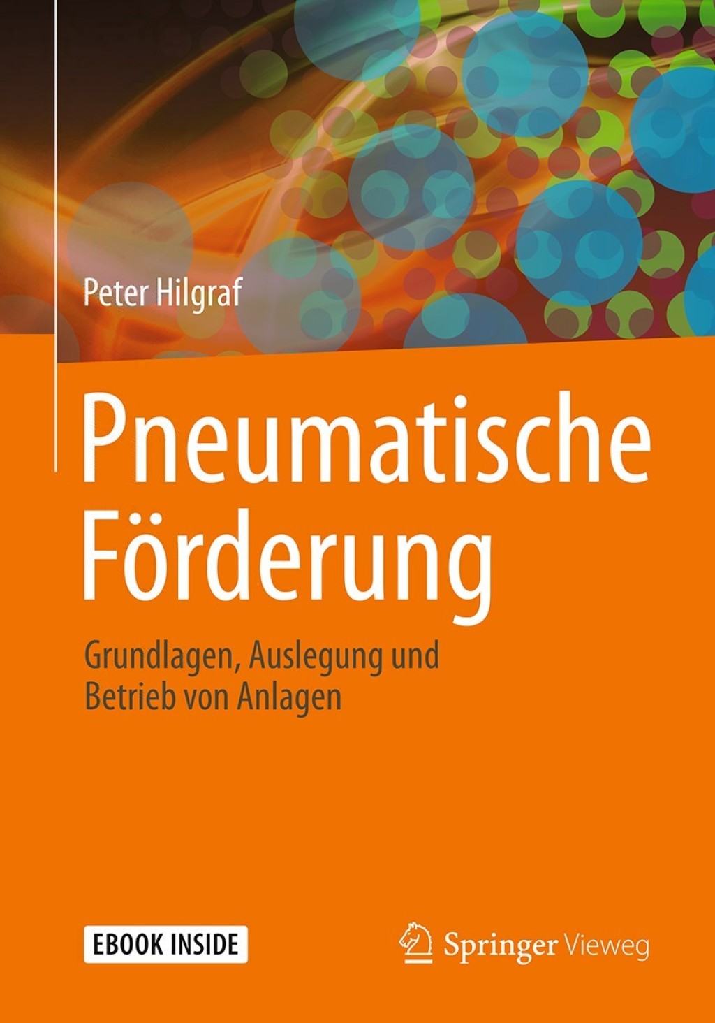 Pneumatische FÃ¶rderung Grundlagen, Auslegung und Betrieb von Anlagen  â€“ PDF/EPUB Version Downloadable