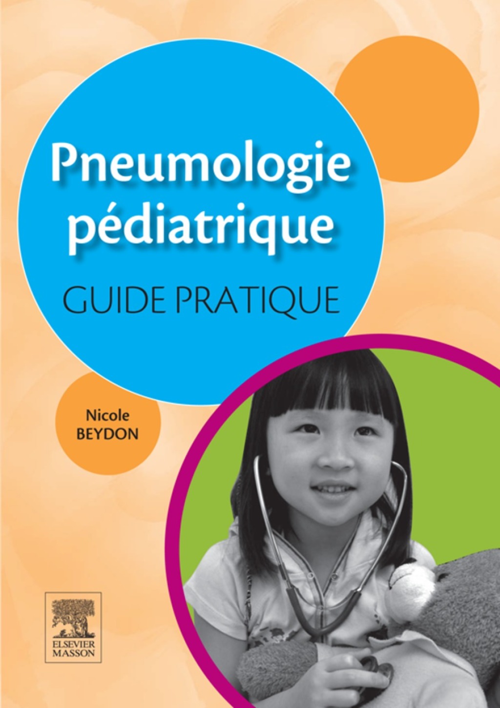 Pneumologie pÃ©diatrique : guide pratique  â€“ PDF/EPUB Version Downloadable
