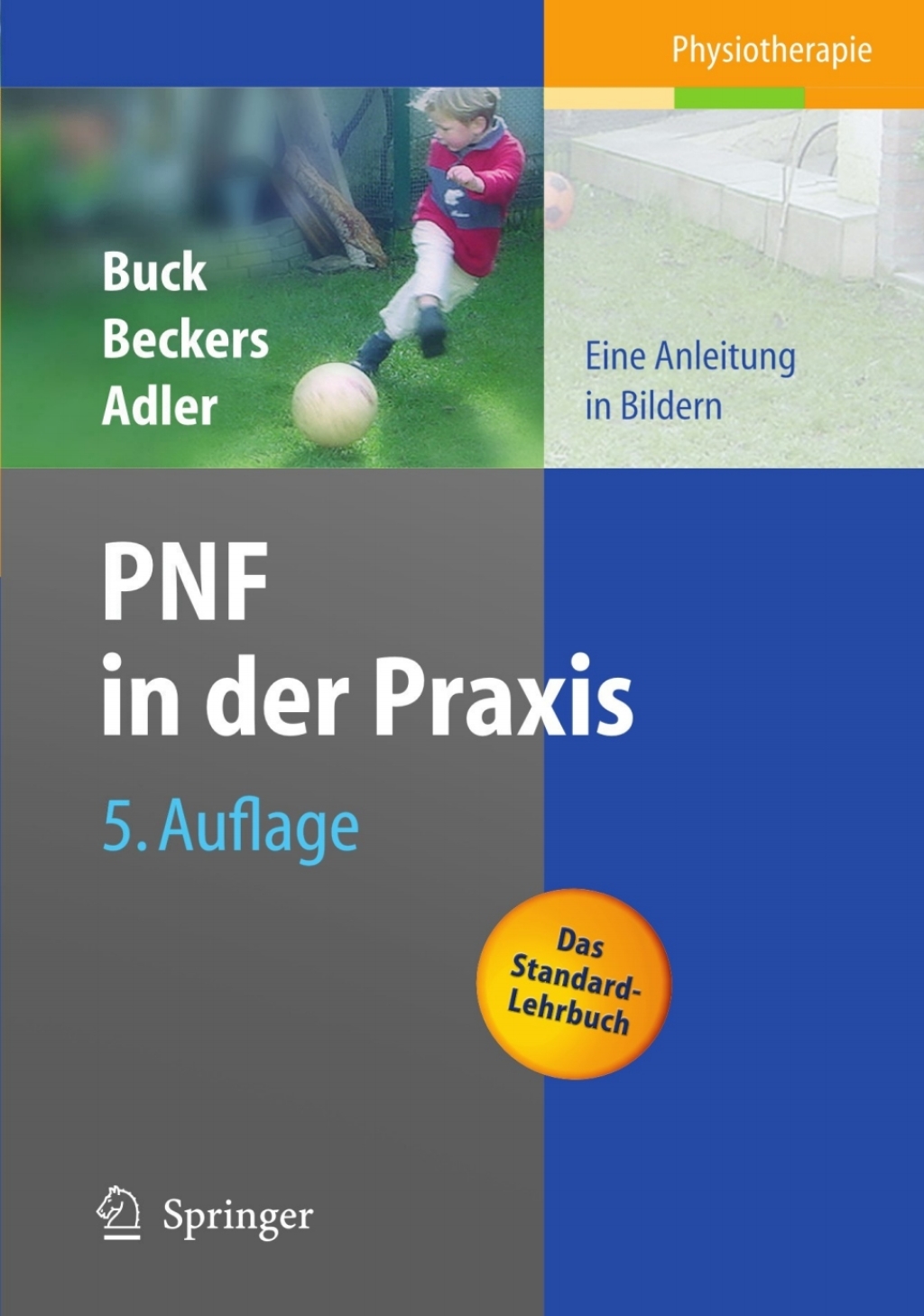 PNF in der Praxis Eine Anleitung in Bildern 5th Edition â€“ PDF/EPUB Version Downloadable