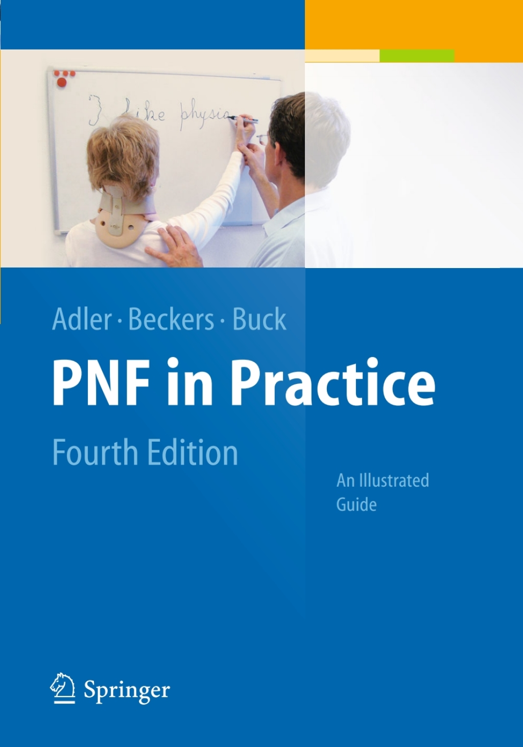 PNF in Practice An Illustrated Guide 4th Edition â€“ PDF/EPUB Version Downloadable