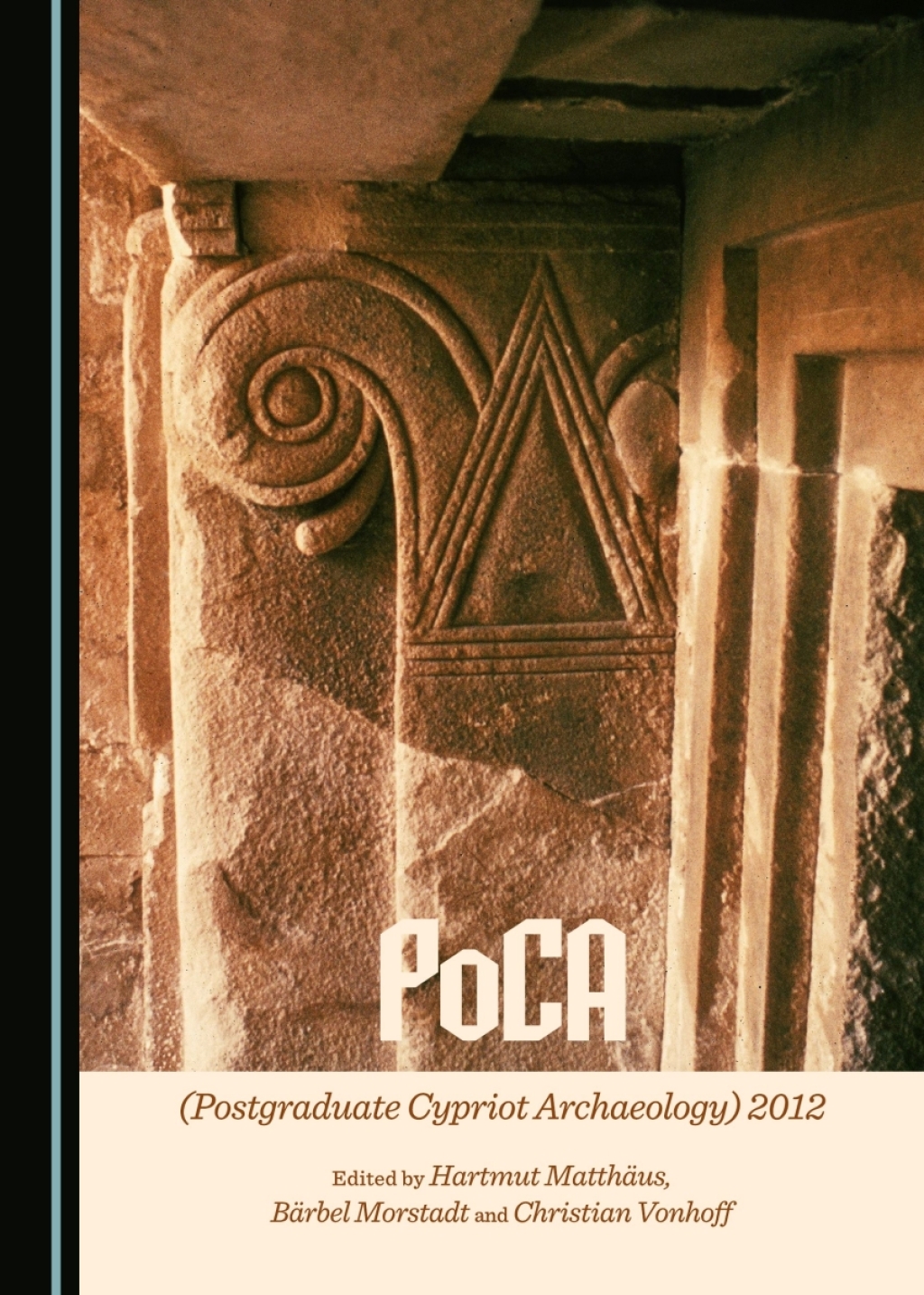 PoCA (Postgraduate Cypriot Archaeology) 2012 1st Edition â€“ PDF/EPUB Version Downloadable