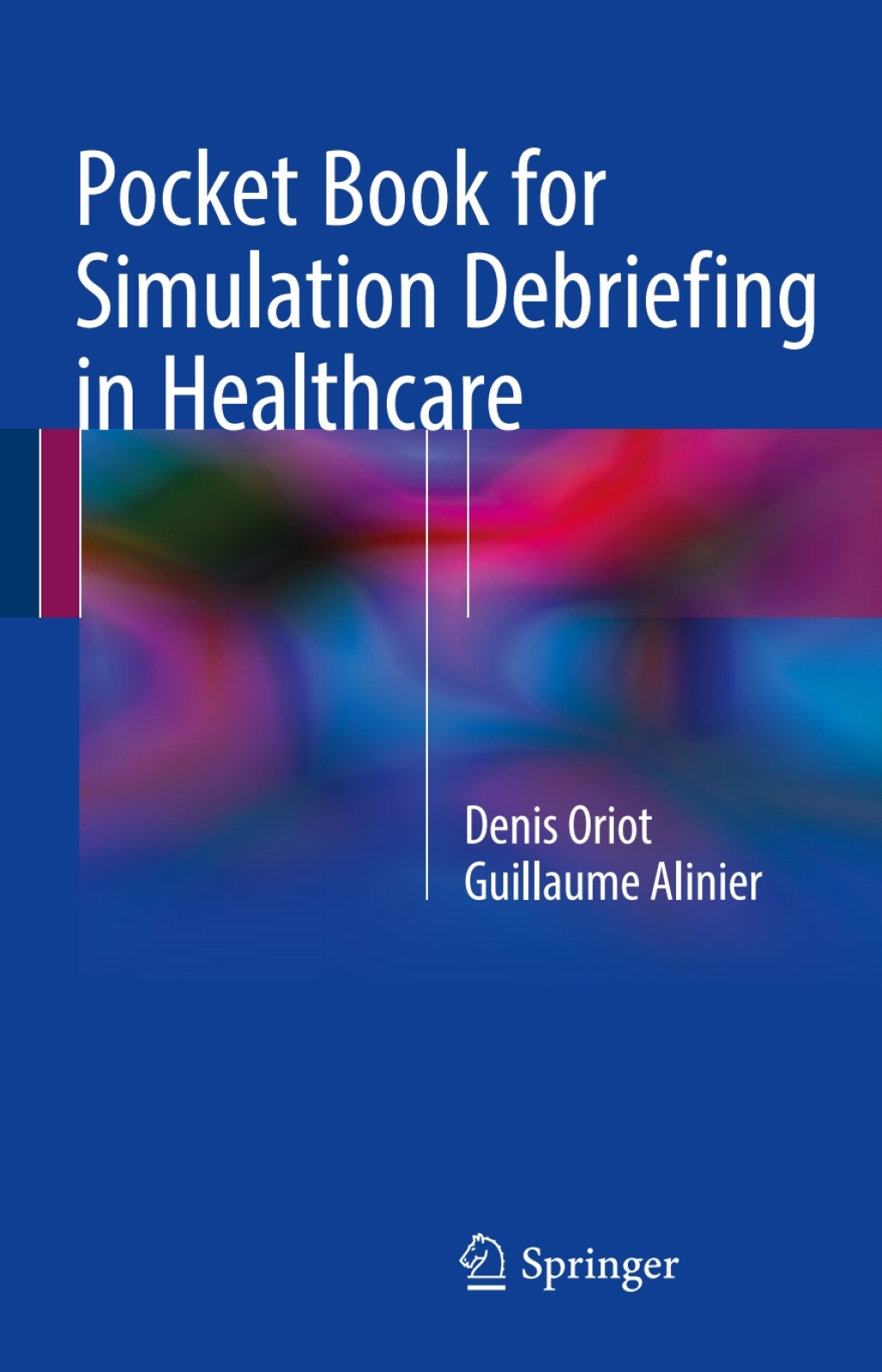 Pocket Book for Simulation Debriefing in Healthcare  â€“ PDF/EPUB Version Downloadable