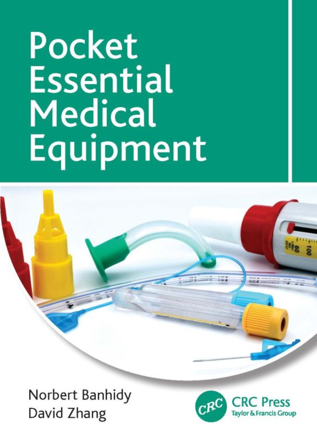 Pocket Essential Medical Equipment 1st Edition - (PDF/EPUB Version)