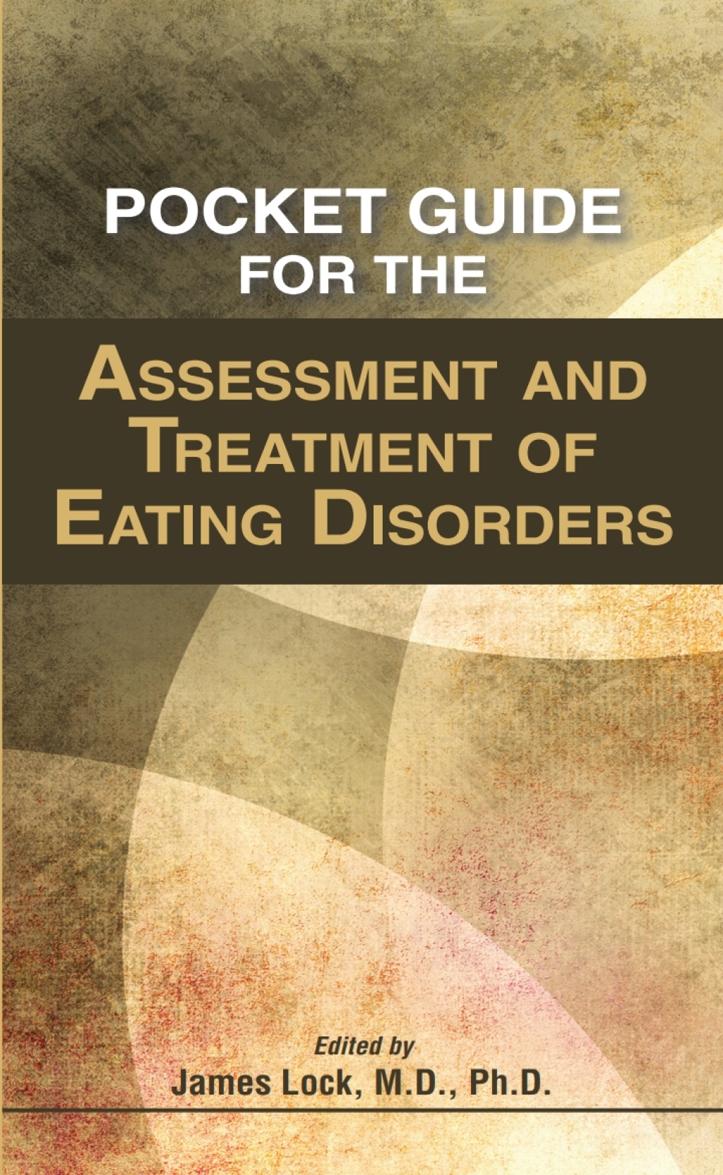 Pocket Guide for the Assessment and Treatment of Eating Disorders  â€“ PDF/EPUB Version Downloadable