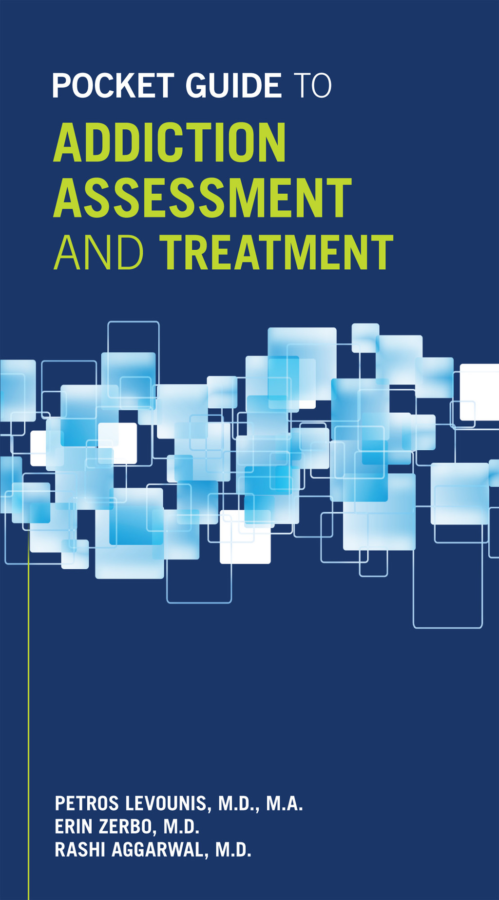 Pocket Guide to Addiction Assessment and Treatment  â€“ PDF/EPUB Version Downloadable