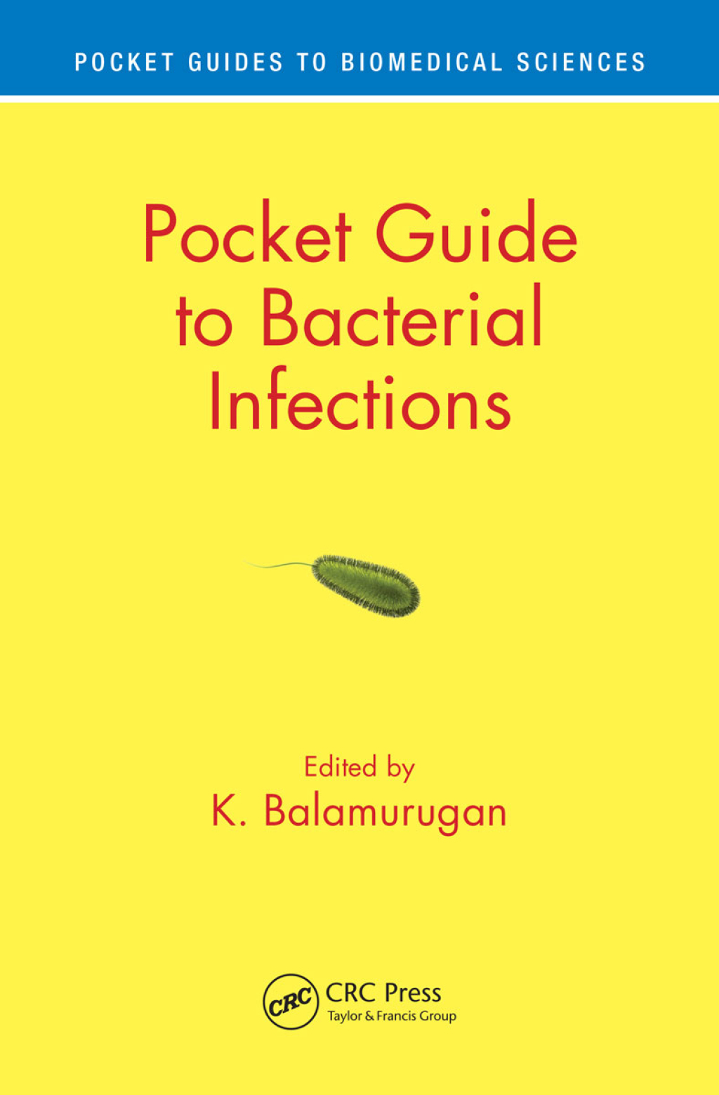 Pocket Guide to Bacterial Infections 1st Edition â€“ PDF/EPUB Version Downloadable