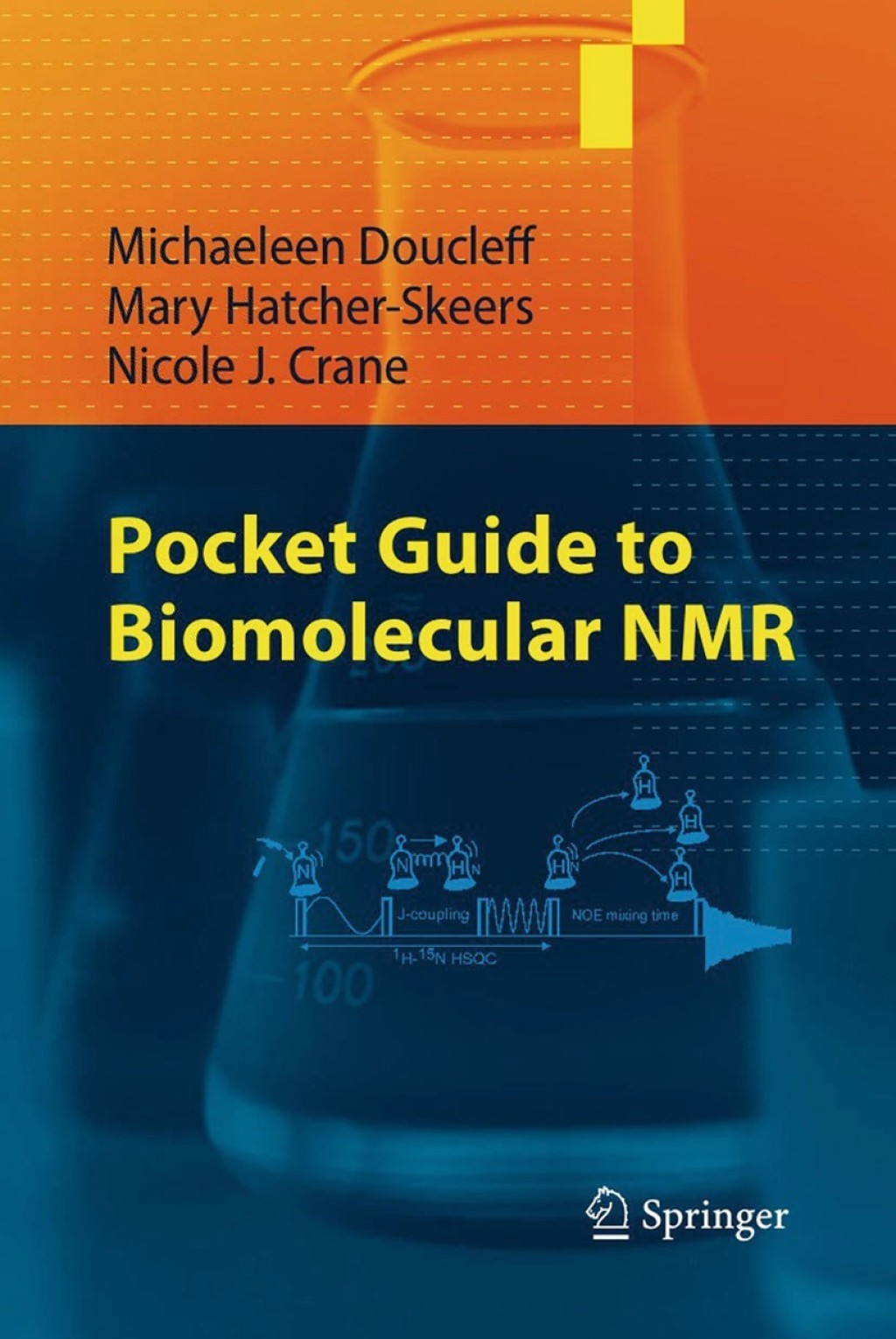 Pocket Guide to Biomolecular NMR  â€“ PDF/EPUB Version Downloadable
