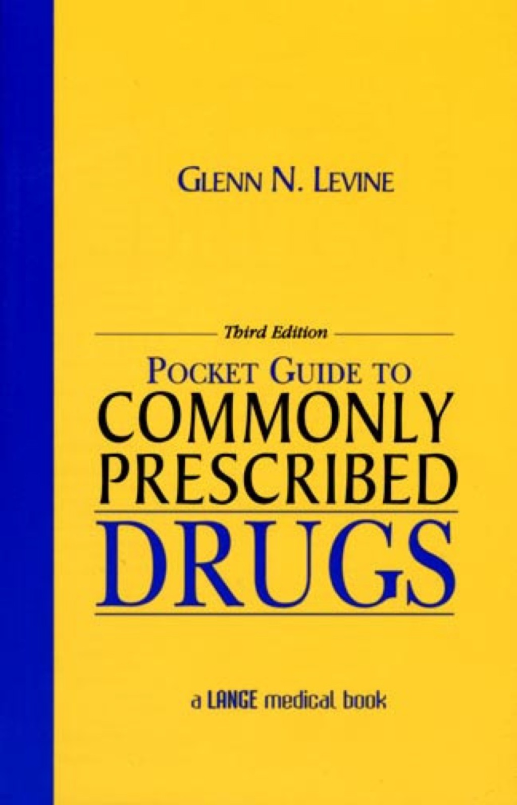 Pocket Guide to Commonly Prescribed Drugs, Third Edition 1st Edition â€“ PDF/EPUB Version Downloadable