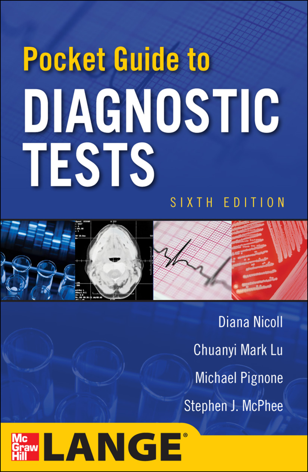 Pocket Guide to Diagnostic Tests, Sixth Edition 6th Edition â€“ PDF/EPUB Version Downloadable
