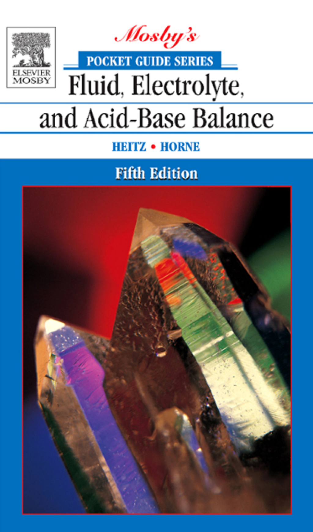 Pocket Guide to Fluid, Electrolyte, and Acid-Base Balance 5th Edition - (PDF/EPUB Version)
