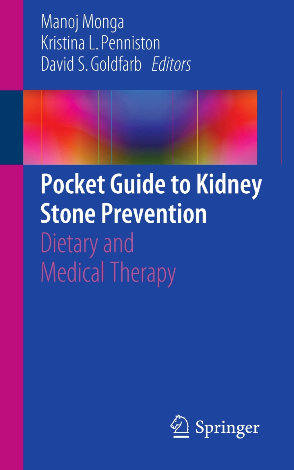 Pocket Guide to Kidney Stone Prevention Dietary and Medical Therapy  â€“ PDF/EPUB Version Downloadable