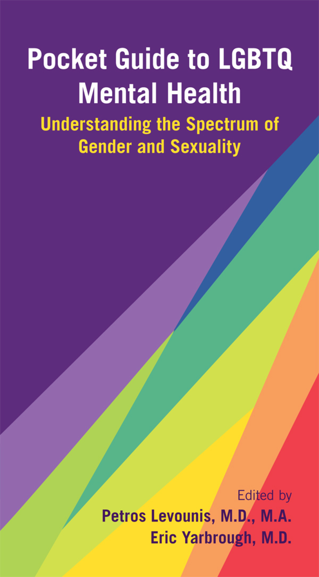 Pocket Guide to LGBTQ Mental Health Understanding the Spectrum of Gender and Sexuality  â€“ PDF/EPUB Version Downloadable