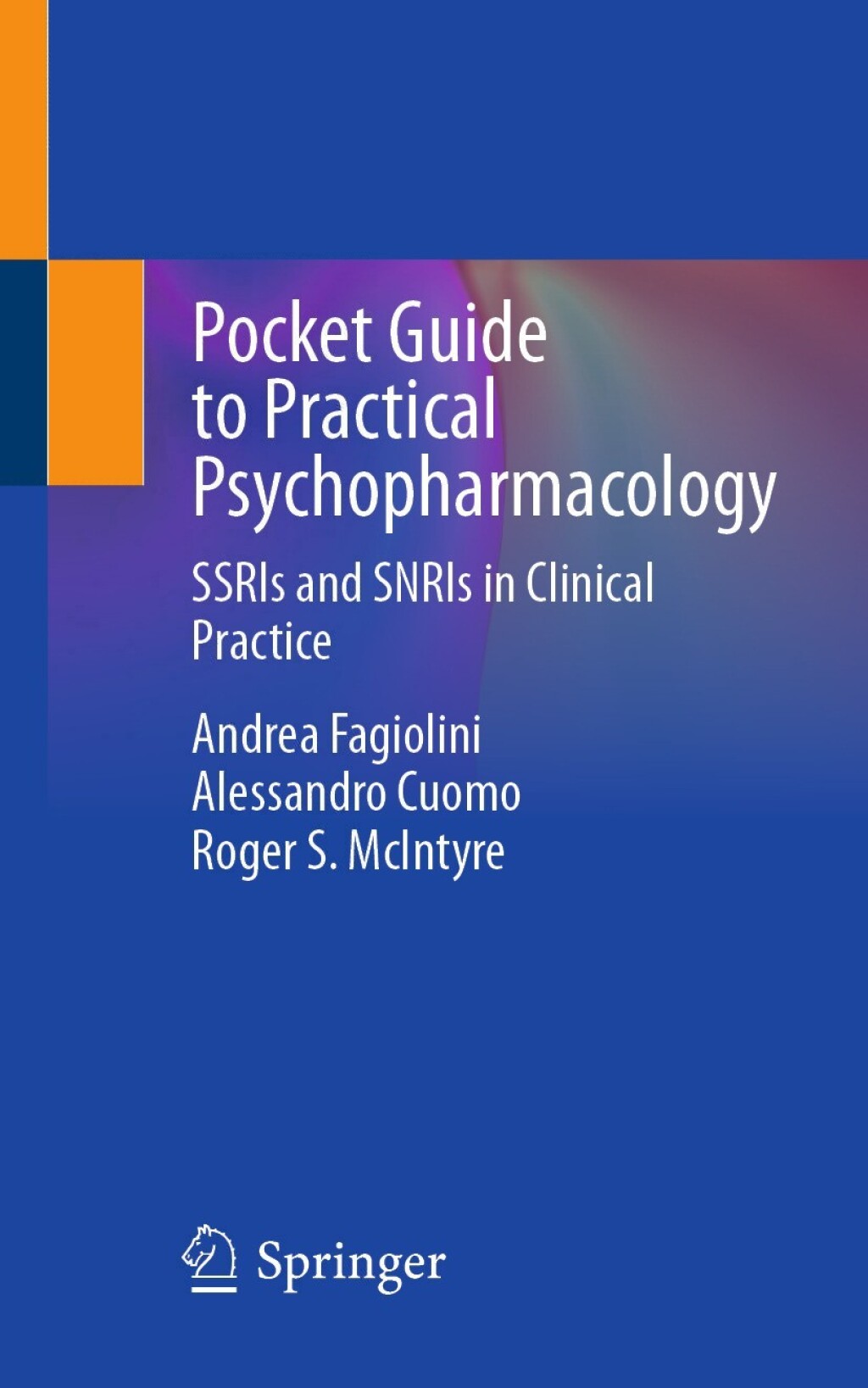Pocket Guide to Practical Psychopharmacology SSRIs and SNRIs in Clinical Practice  â€“ PDF/EPUB Version Downloadable