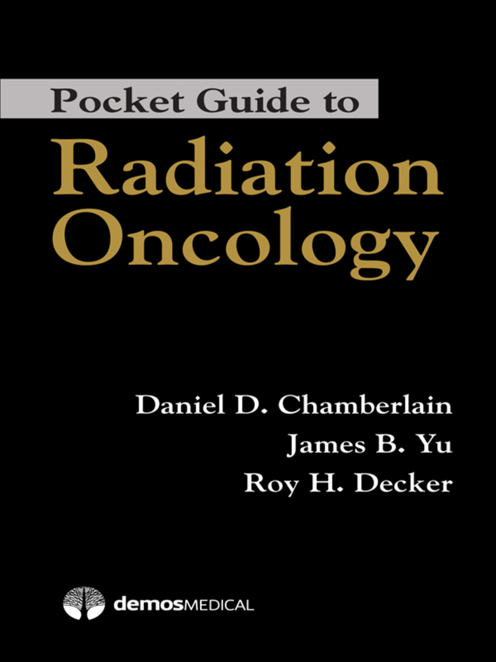 Pocket Guide to Radiation Oncology 1st Edition â€“ PDF/EPUB Version Downloadable
