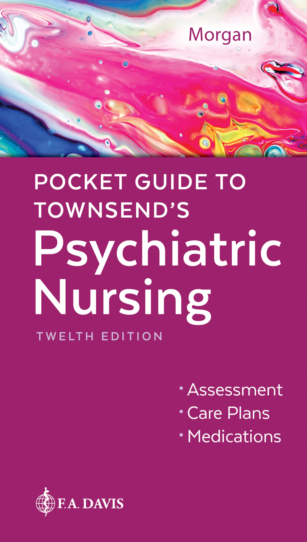 Pocket Guide to Townsend's Psychiatric Nursing 12th Edition â€“ PDF/EPUB Version Downloadable