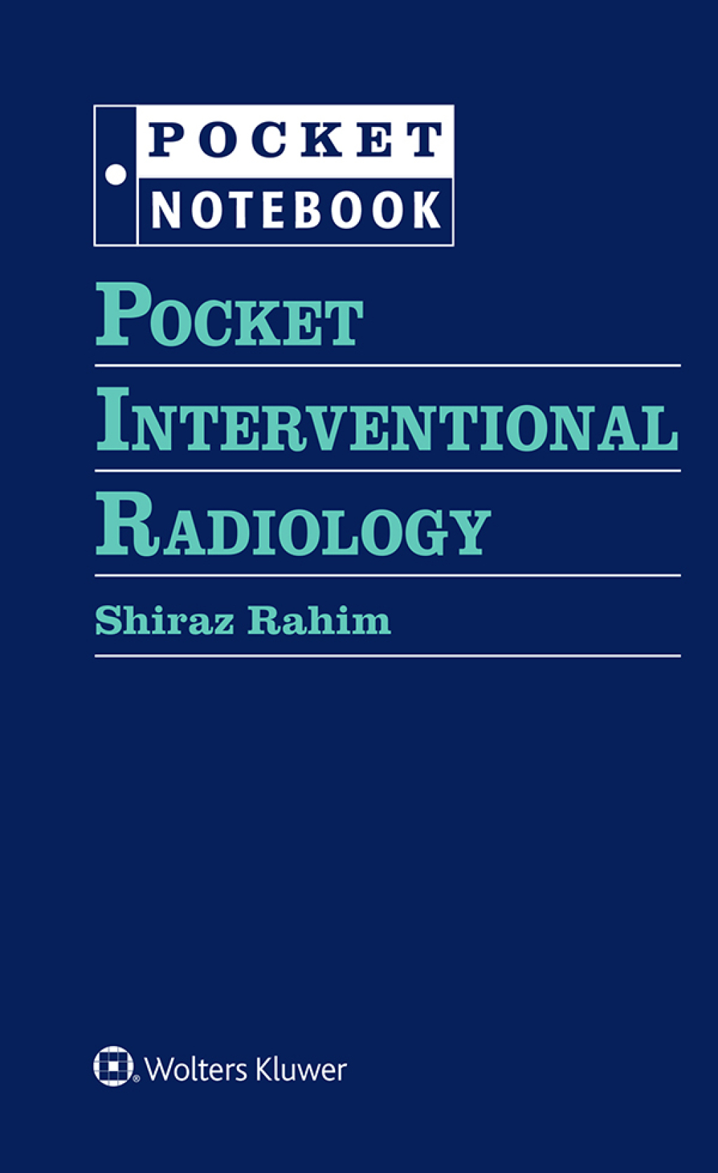 Pocket Interventional Radiology  â€“ PDF/EPUB Version Downloadable