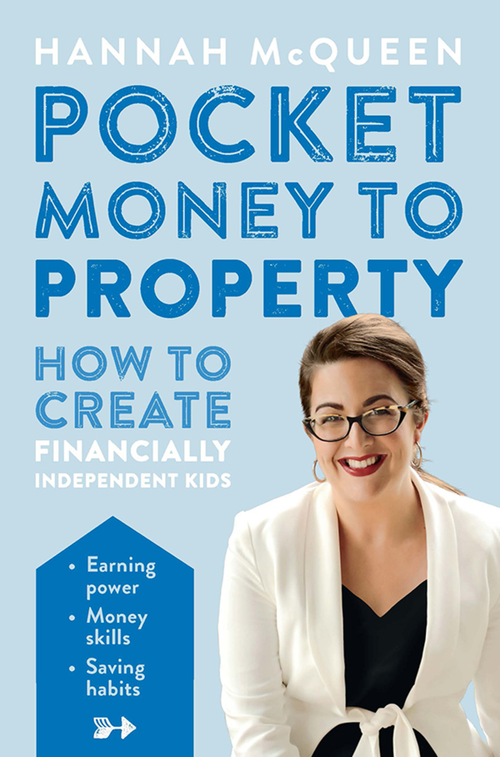 Pocket Money to Property How to create financially independent kids - (PDF/EPUB Version)