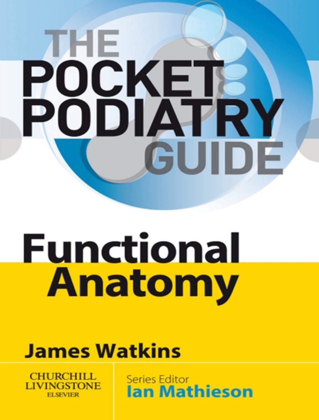 Pocket Podiatry: Functional Anatomy  â€“ PDF/EPUB Version Downloadable