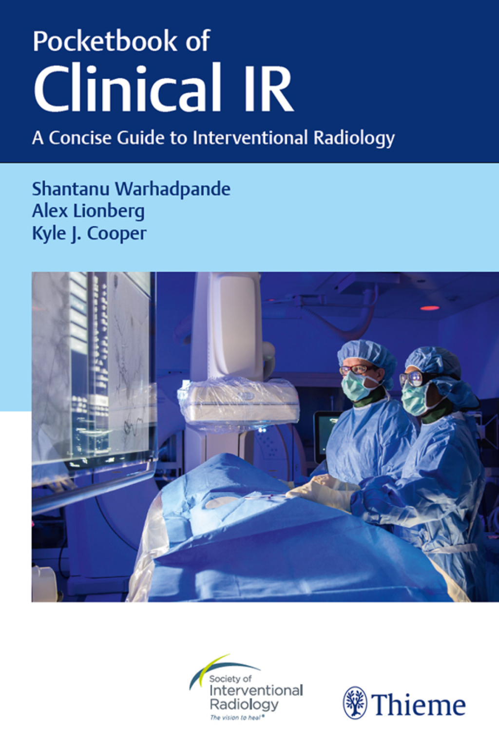 Pocketbook of Clinical IR A Concise Guide to Interventional Radiology 1st Edition â€“ PDF/EPUB Version Downloadable