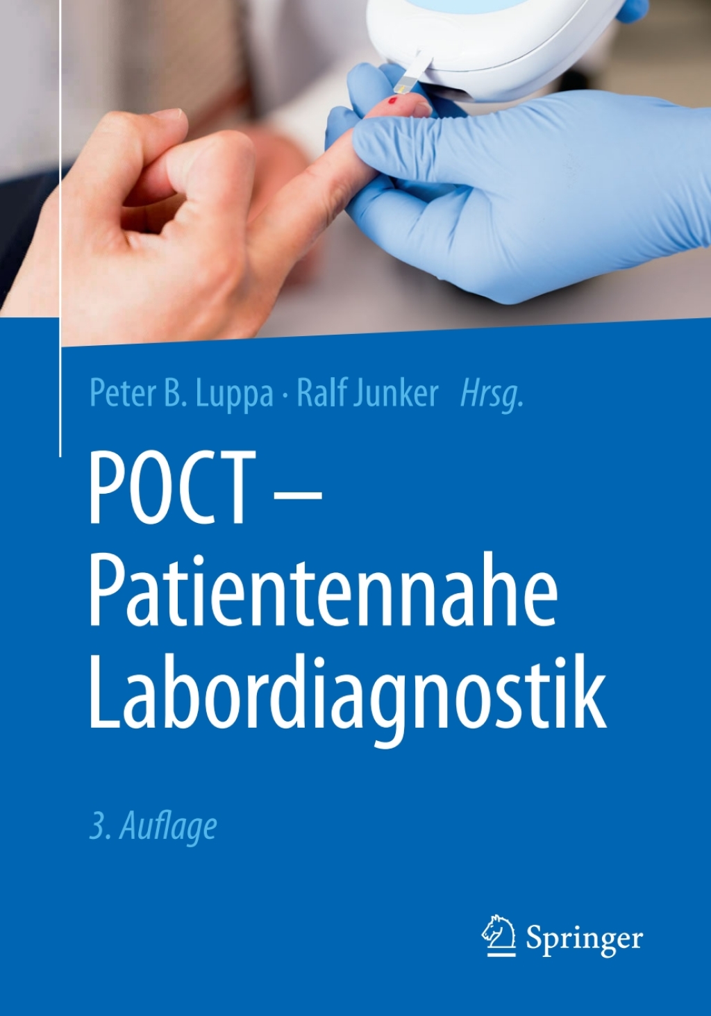 POCT - Patientennahe Labordiagnostik 3rd Edition â€“ PDF/EPUB Version Downloadable