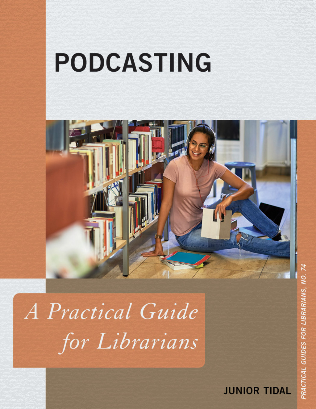 Podcasting A Practical Guide for Librarians 1st Edition â€“ PDF/EPUB Version Downloadable