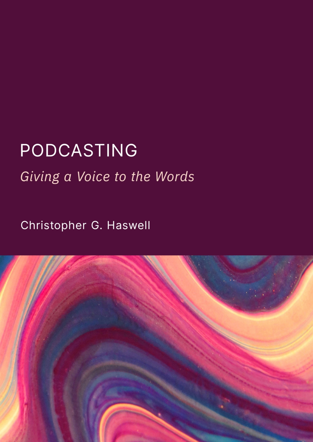 Podcasting Giving a Voice to the Words 1st Edition â€“ PDF/EPUB Version Downloadable