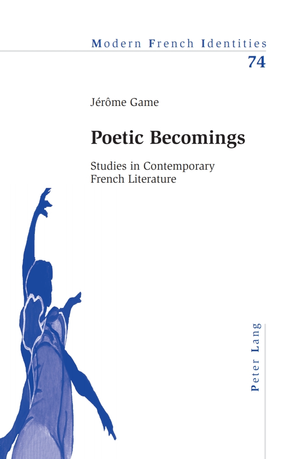 Poetic Becomings Studies in Contemporary French Literature 1st Edition â€“ PDF/EPUB Version Downloadable