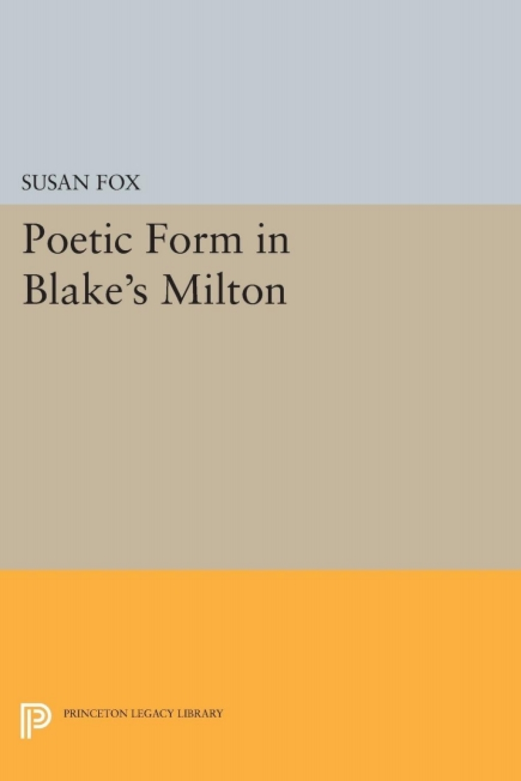 Poetic Form in Blake's MILTON  â€“ PDF/EPUB Version Downloadable