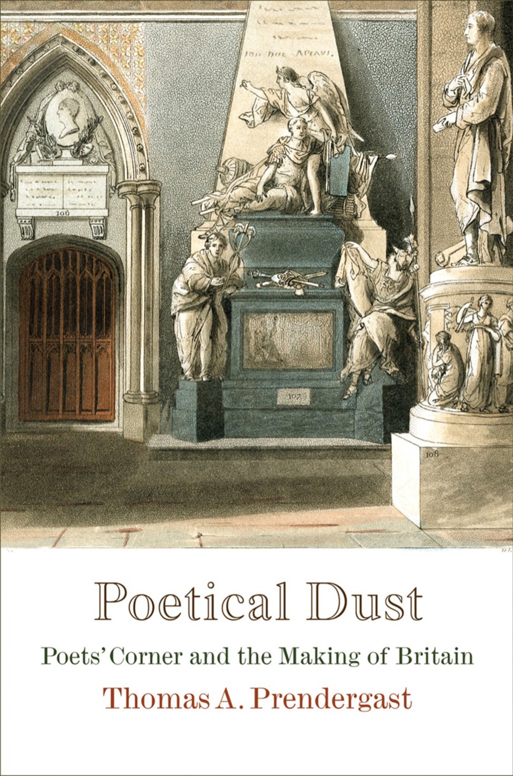 Poetical Dust Poets' Corner and the Making of Britain  â€“ PDF/EPUB Version Downloadable