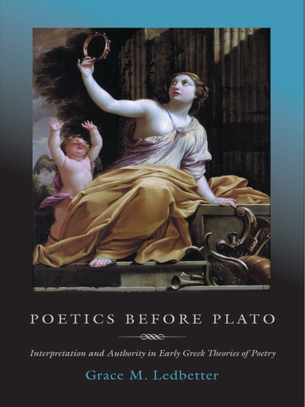 Poetics before Plato Interpretation and Authority in Early Greek Theories of Poetry  â€“ PDF/EPUB Version Downloadable