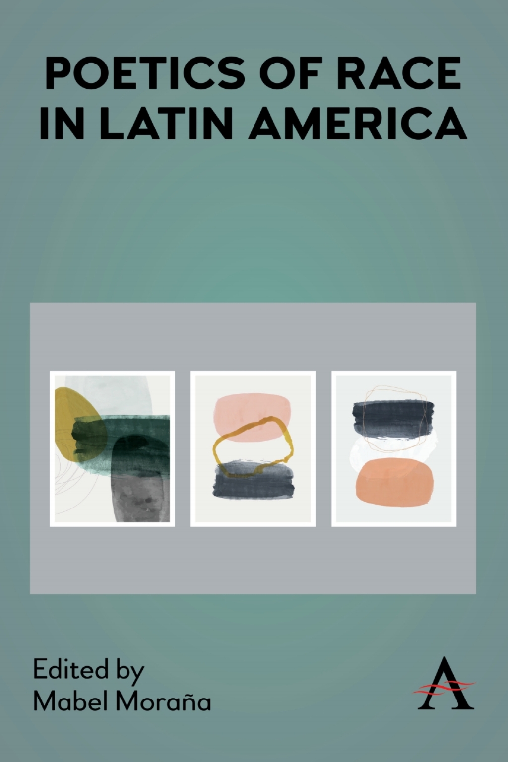 Poetics of Race in Latin America  â€“ PDF/EPUB Version Downloadable