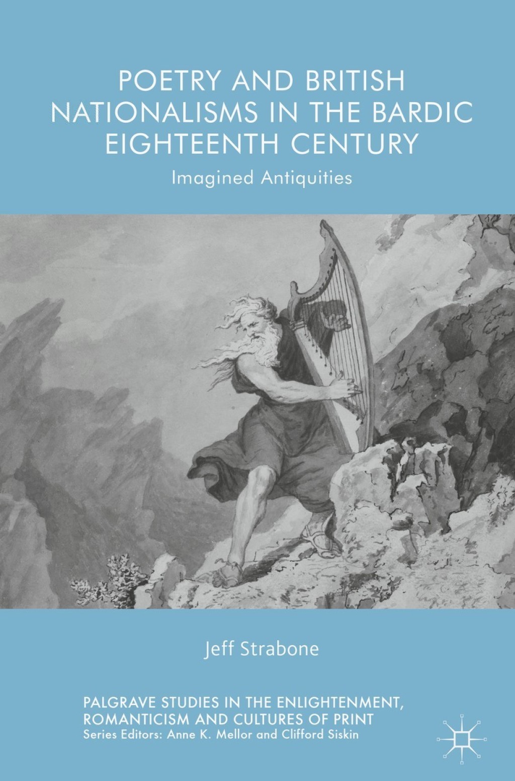 Poetry and British Nationalisms in the Bardic Eighteenth Century Imagined Antiquities  â€“ PDF/EPUB Version Downloadable