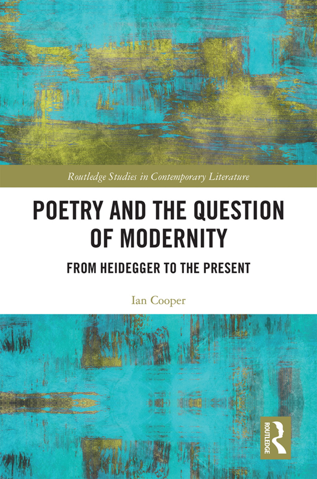Poetry and the Question of Modernity From Heidegger to the Present 1st Edition â€“ PDF/EPUB Version Downloadable