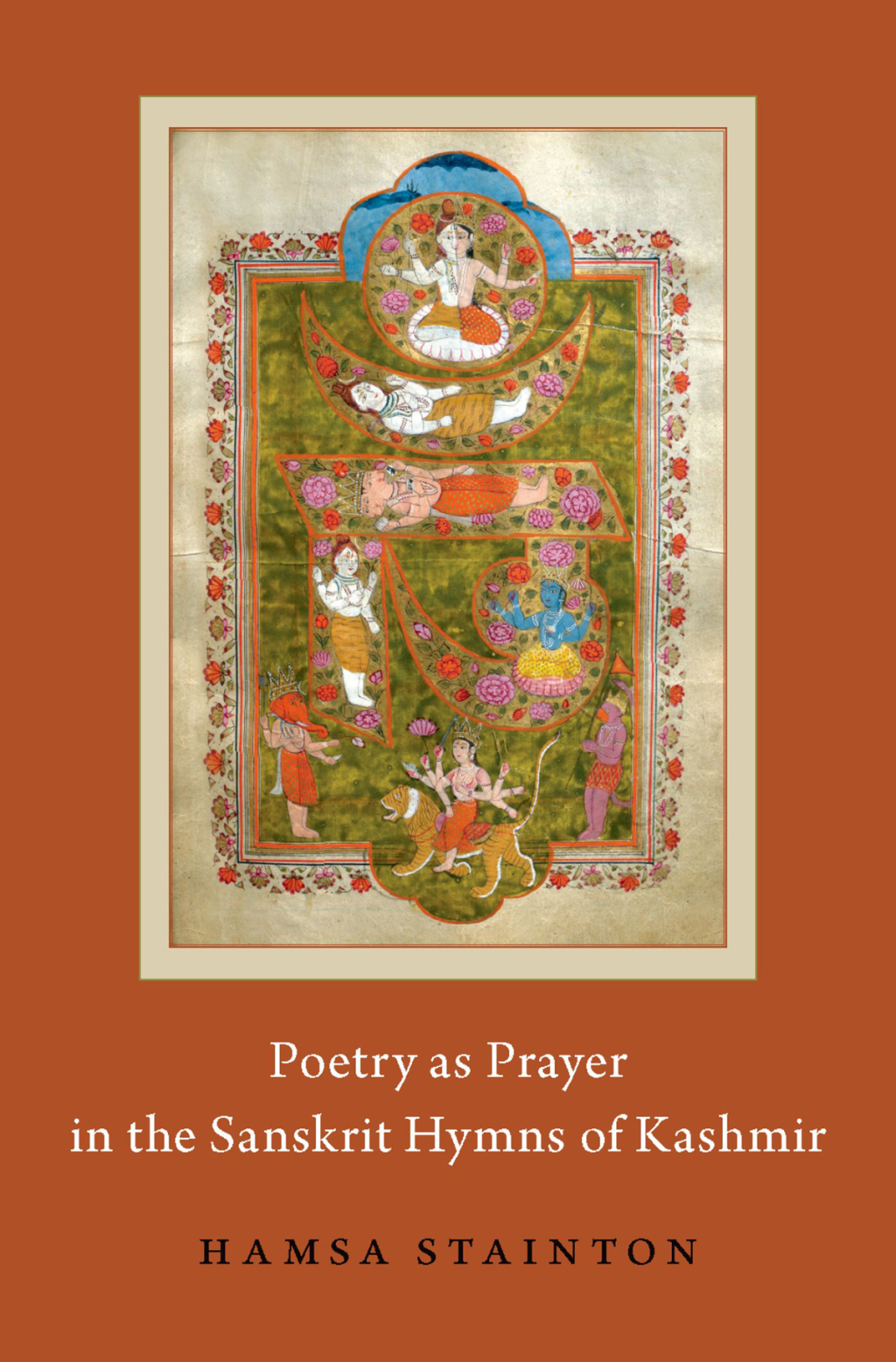 Poetry as Prayer in the Sanskrit Hymns of Kashmir  â€“ PDF/EPUB Version Downloadable