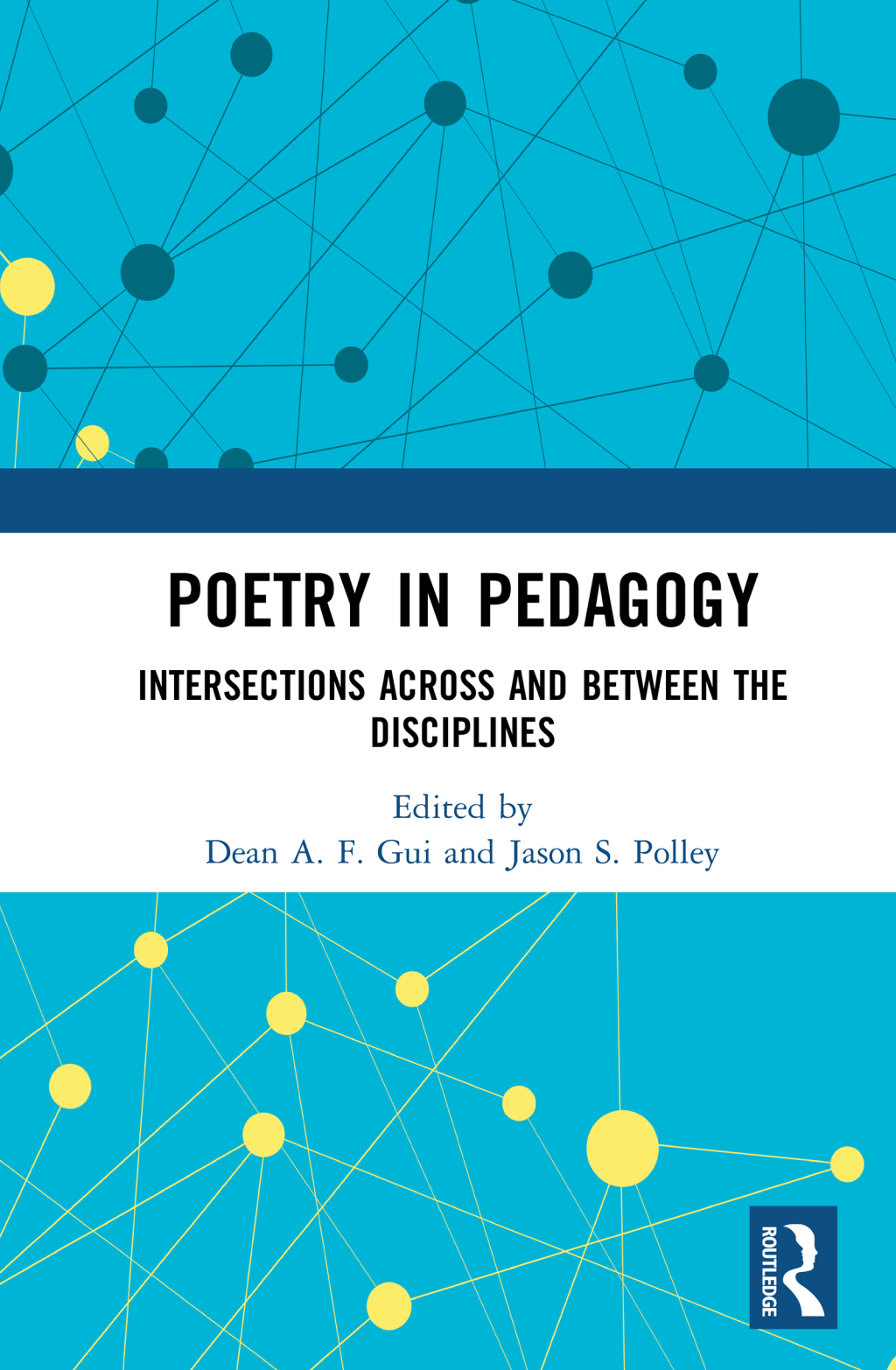 Poetry in Pedagogy Intersections Across and Between the Disciplines 1st Edition â€“ PDF/EPUB Version Downloadable