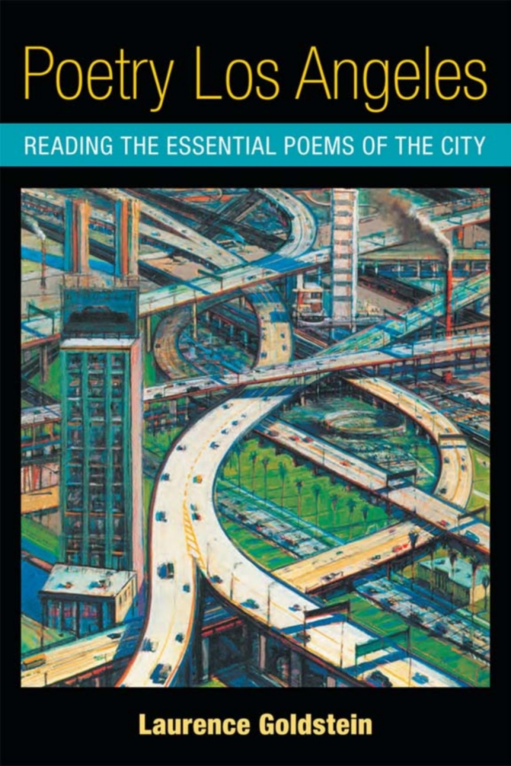 Poetry Los Angeles Reading the Essential Poems of the City  â€“ PDF/EPUB Version Downloadable
